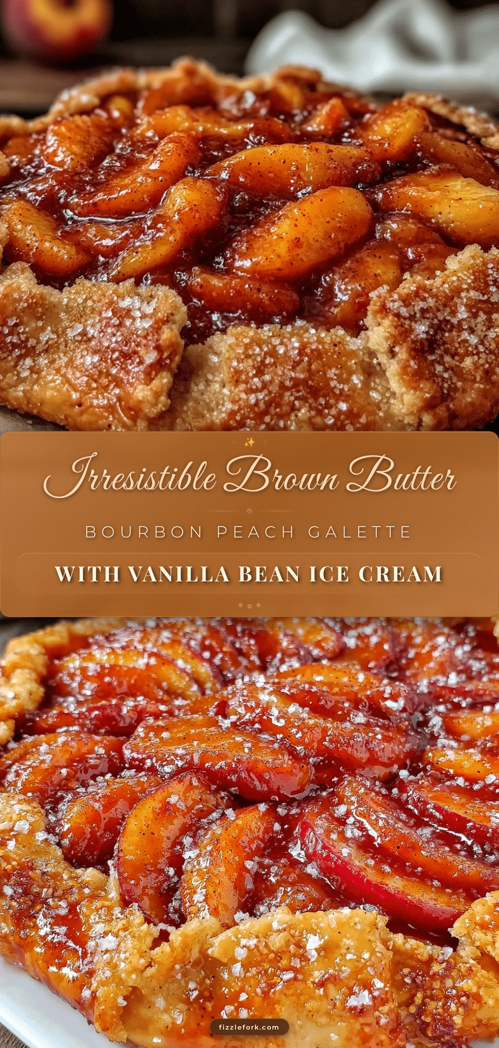 brown butter bourbon peach galette recipe