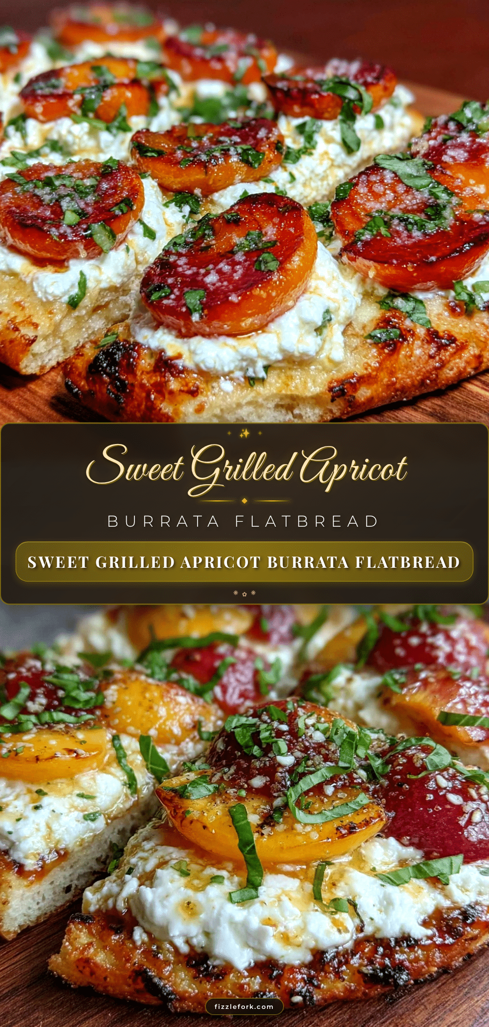 grilled apricot burrata flatbread recipe