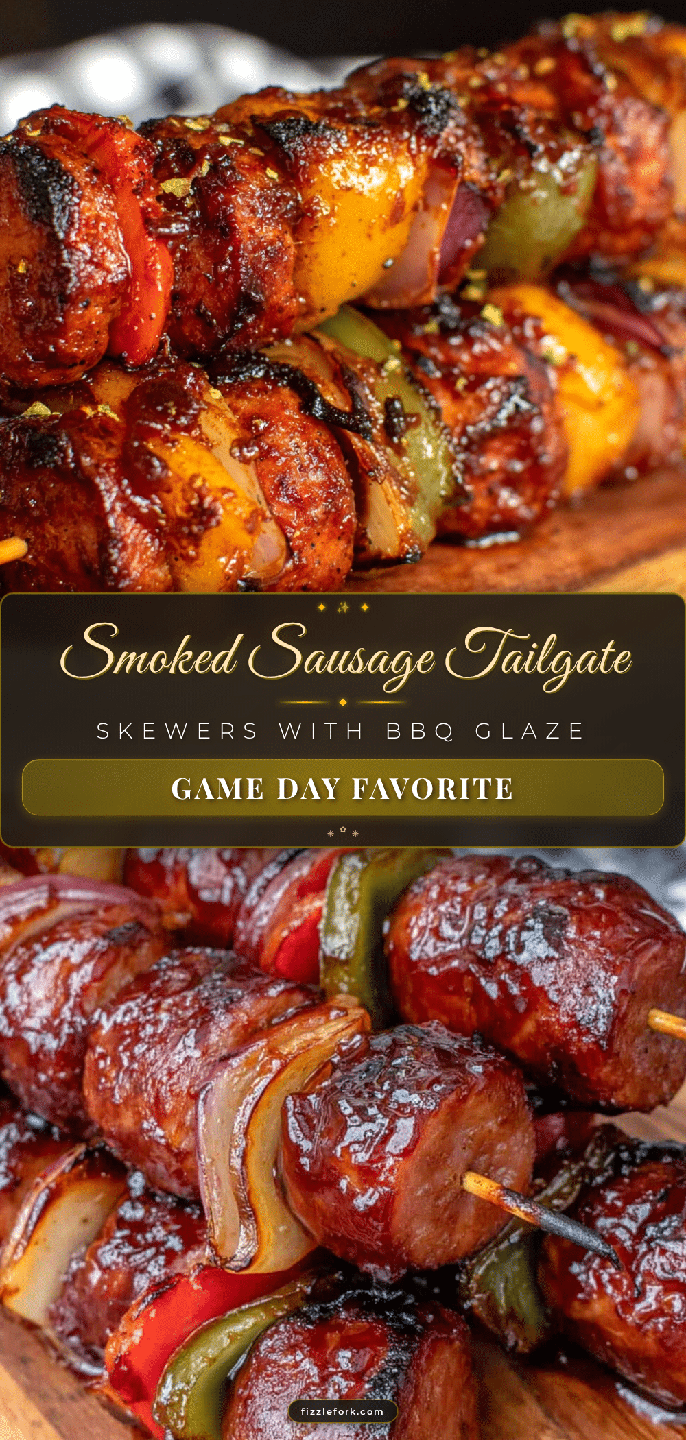 smoked sausage tailgate skewers recipe