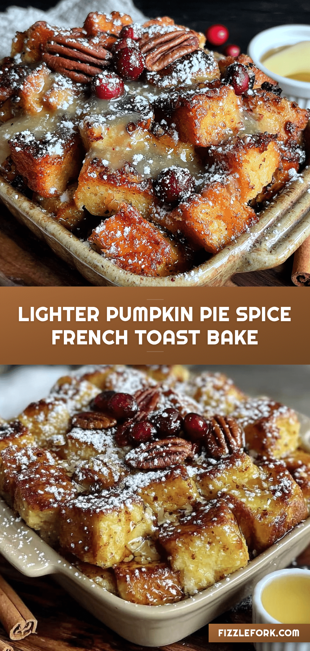 lighter pumpkin pie spice french toast bake recipe