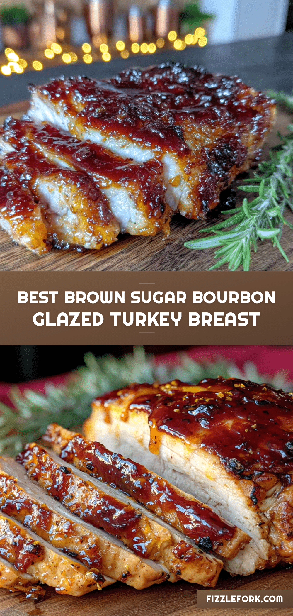 brown sugar bourbon glazed turkey breast recipe